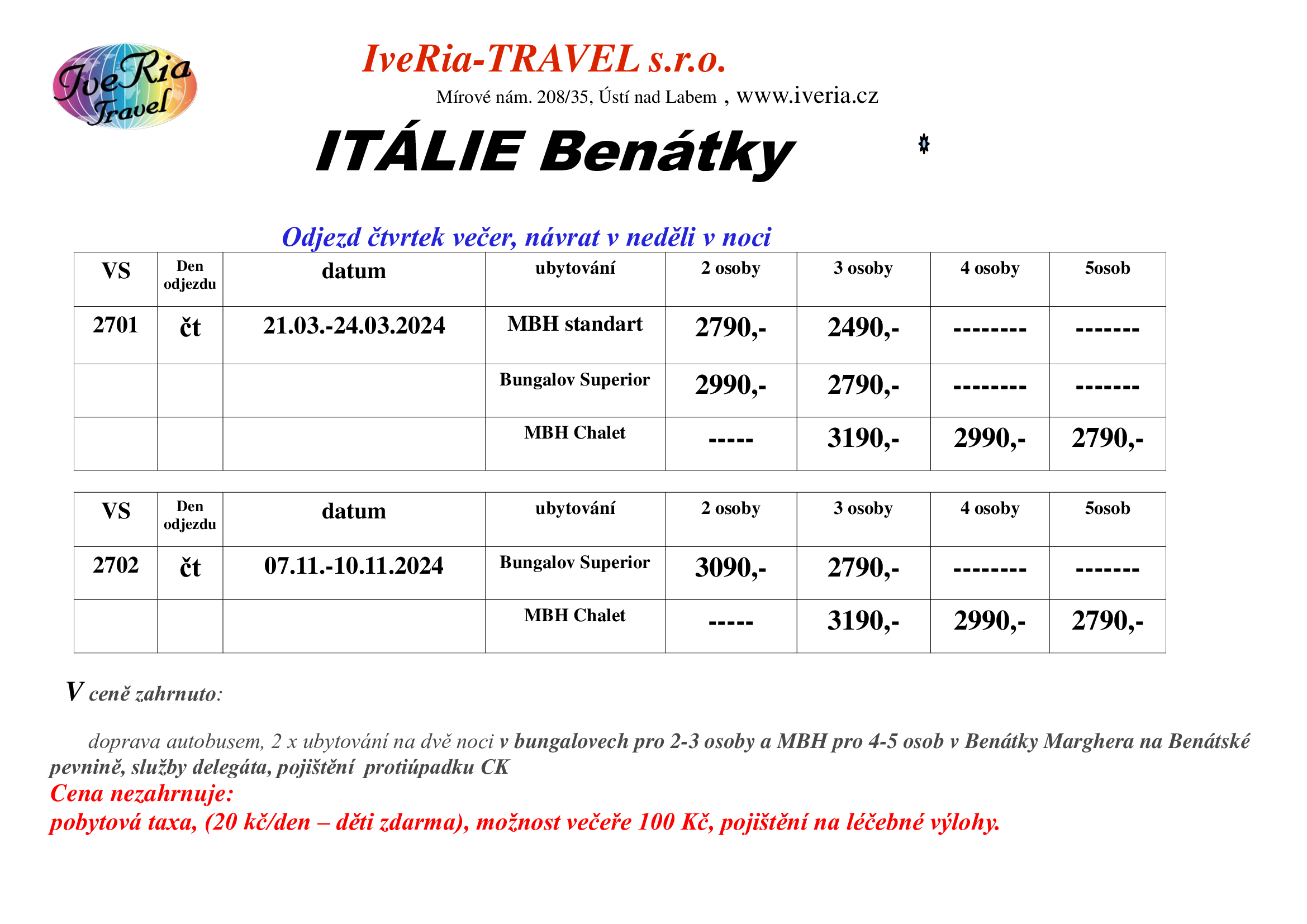 Ben tky Marghera CK IveRia TRAVEL S r o 